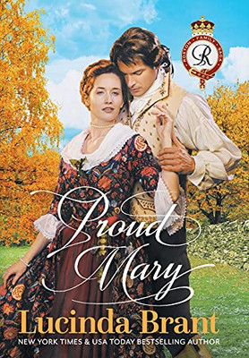 Proud Mary: A Georgian Historical Romance (Roxton Family Saga) - 9781925614831