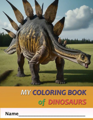 My Coloring Book of Dinosaurs