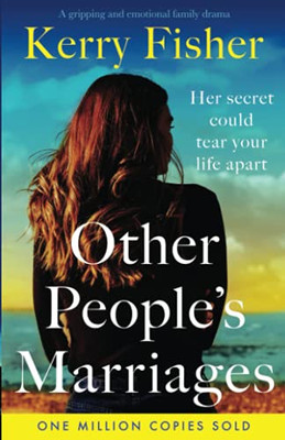 Other People'S Marriages: A Gripping And Emotional Family Drama - 9781800196438
