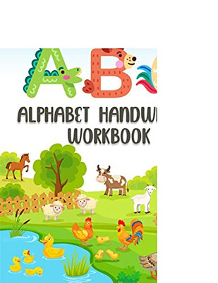 Animals Abc Alphabet Handwriting Workbook: Cursive Handwriting Workbook For Kids