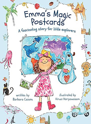 Emma'S Magic Postcards: A Fascinating Story For Little Explorers - 9781737687702