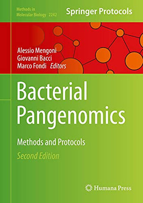 Bacterial Pangenomics: Methods And Protocols (Methods In Molecular Biology, 2242)