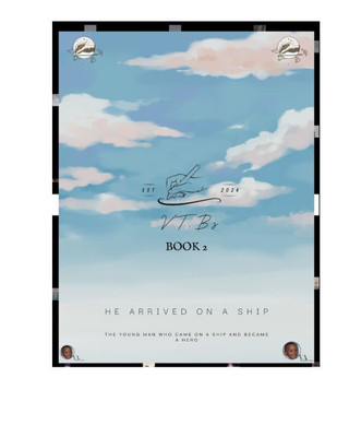 ""He Arrived on a Ship"" (BOOK 2)