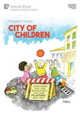City of Children (Urban Studies)
