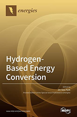 Hydrogen-Based Energy Conversion: Polymer Electrolyte Fuel Cells And Electrolysis