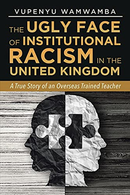 The Ugly Face Of Institutional Racism: A True Story Of An Overseas Trained Teacher