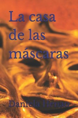 La casa de las máscaras