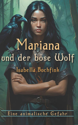 Mariana und der bÃ¶se Wolf