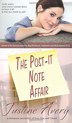 The Post-It Note Affair: A Romance Novelette Of Love Lost And Found - 9781948124997