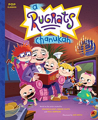 A Rugrats Chanukah: The Classic Illustrated Storybook (Pop Classics) - 9781683692867