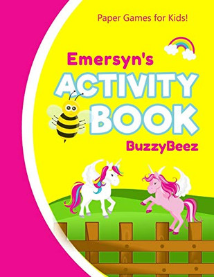 Emersyn's Activity Book: 100 + Pages of Fun Activities | Ready to Play Paper Games + Storybook Pages for Kids Age 3+ | Hangman, Tic Tac Toe, Four in a ... Letter E | Hours of Road Trip Entertainment