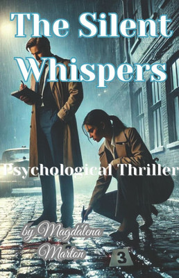The Silent Whispers: , Deadly Consequences""