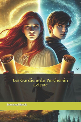 Les Gardiens du Parchemin CÃ©leste