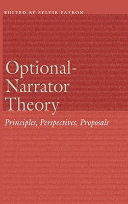 Optional-Narrator Theory: Principles, Perspectives, Proposals (Frontiers Of Narrative)