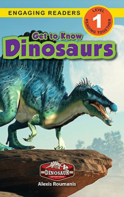 Get To Know Dinosaurs: Dinosaur Adventures (Engaging Readers, Level 1) - 9781774764213