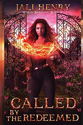Called By The Redeemed: Young Adult Dark Urban Fantasy (World Breacher) - 9781838495848