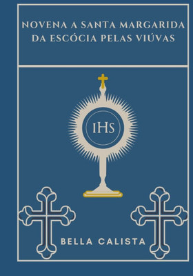 Novena a Santa Margarida da EscÃ³cia pelas viÃºvas