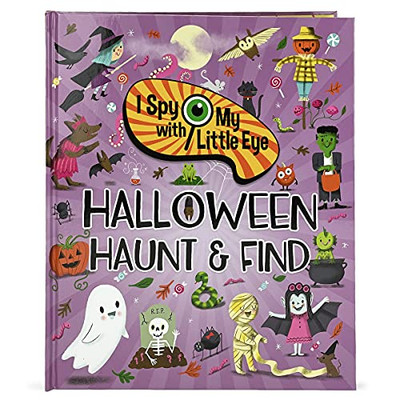 Halloween Haunt & Find - I Spy With My Little Eye Kids Search, Find, And Seek Activity Book