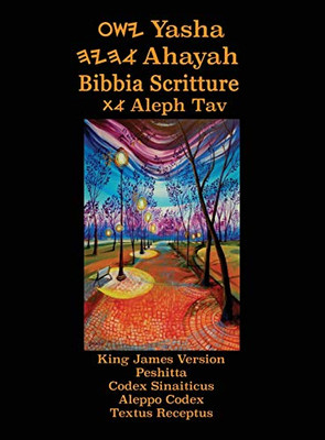 Yasha Ahayah Bibbia Scritture Aleph Tav (Italian Edition Yasat Study Bible) - 9781771434744