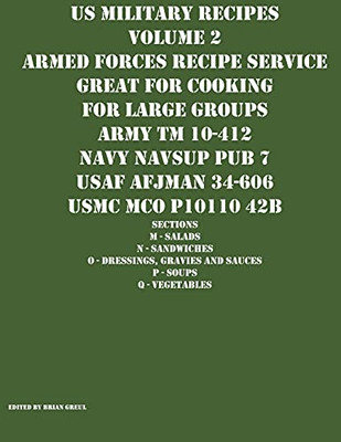 Us Military Recipes Volume 2 Armed Forces Recipe Service Great For Cooking For Large Groups