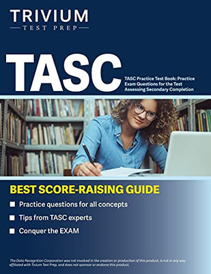 Tasc Practice Test Book: Practice Exam Questions For The Test Assessing Secondary Completion