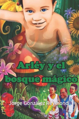 ArlÃ©y y el bosque mÃ¡gico