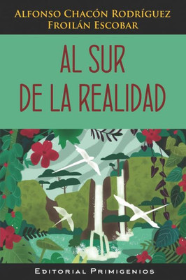 Al sur de la realidad