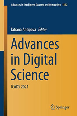 Advances In Digital Science: Icads 2021 (Advances In Intelligent Systems And Computing, 1352)