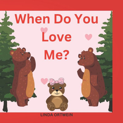 When Do You Love Me?
