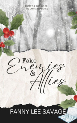 Fake Enemies and Allies