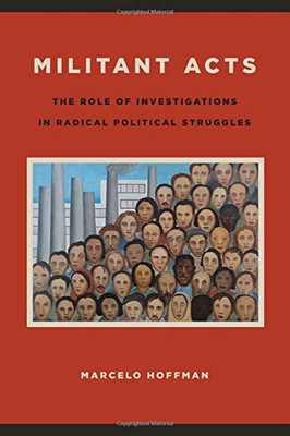 Militant Acts (SUNY series in New Political Science)