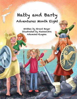 Hatty and Barty Adventures Month Eight