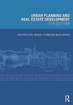 Urban Planning And Real Estate Development (Natural And Built Environment Series) - 9780367025748