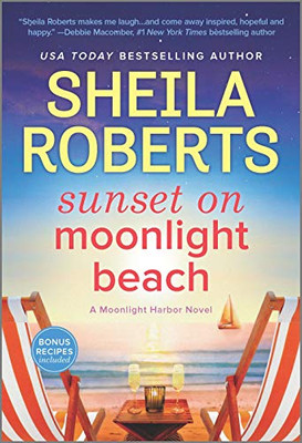 Sunset On Moonlight Beach: A Moonlight Harbor Novel (A Moonlight Harbor Novel, 5) - 9780778331759