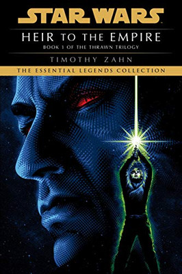 Heir To The Empire: Star Wars Legends (The Thrawn Trilogy) (Star Wars: The Thrawn Trilogy - Legends)