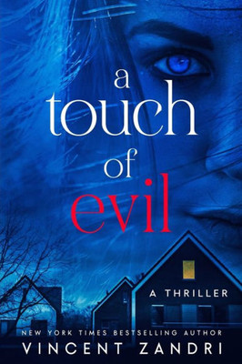 A Touch of Evil: A Thriller