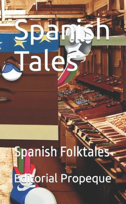 Spanish Tales: Spanish Folktales