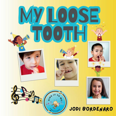 My Loose Tooth