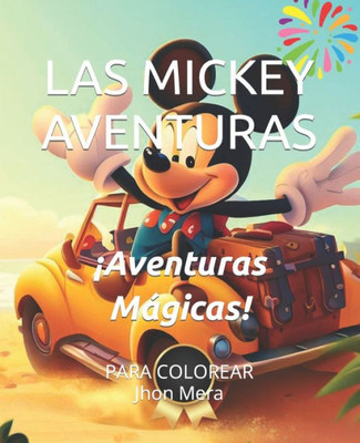 Las Mickey Aventuras: Â¡Aventuras MÃ¡gicas!