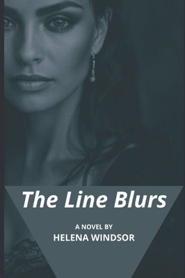 The Line Blurs