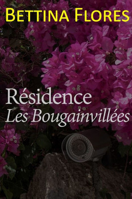 RÃ©sidence Les BougainvillÃ©es