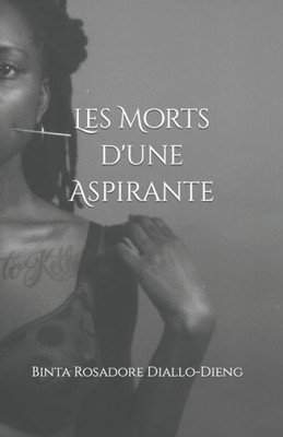 Les Morts d'une Aspirante