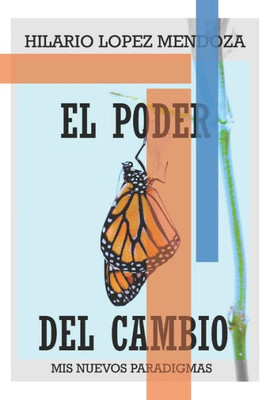 El Poder del Cambio: MIS Nuevos Paradigmas