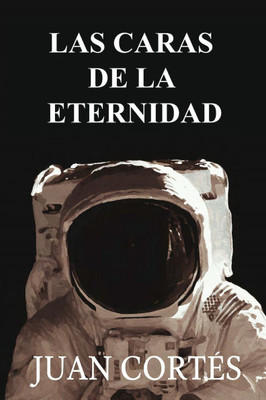 Las Caras de la Eternidad