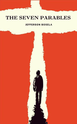 The Seven Parables