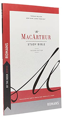 By The Book Series: Macarthur, Romans, Paperback, Comfort Print: Unleashing God'S Truth One Verse At A Time