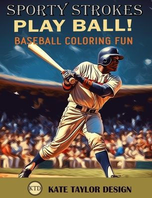 Play Ball! Baseball Coloring Fun: Immersive Coloring Experience for Baseball Fans