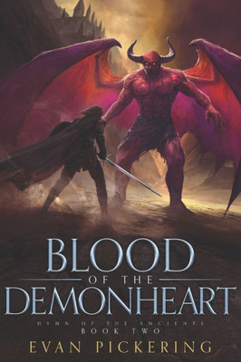 Blood of the Demonheart: An Epic Fantasy Novel