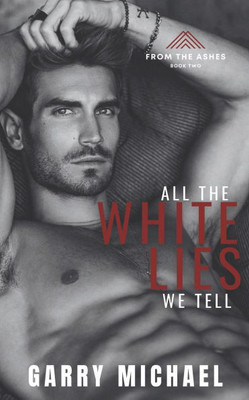 All the White Lies We Tell