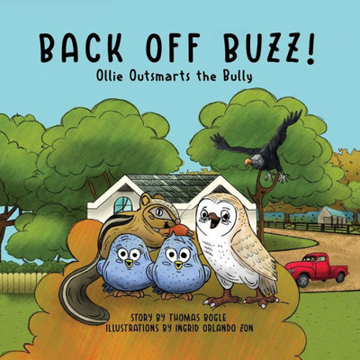 Back off Buzz!: Ollie Outsmarts the Bully